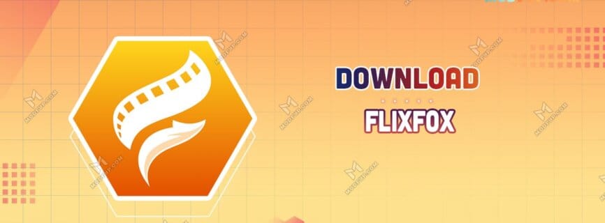 Flixfox APK {๐Ad-Free/Premium Subscription Unlocked}